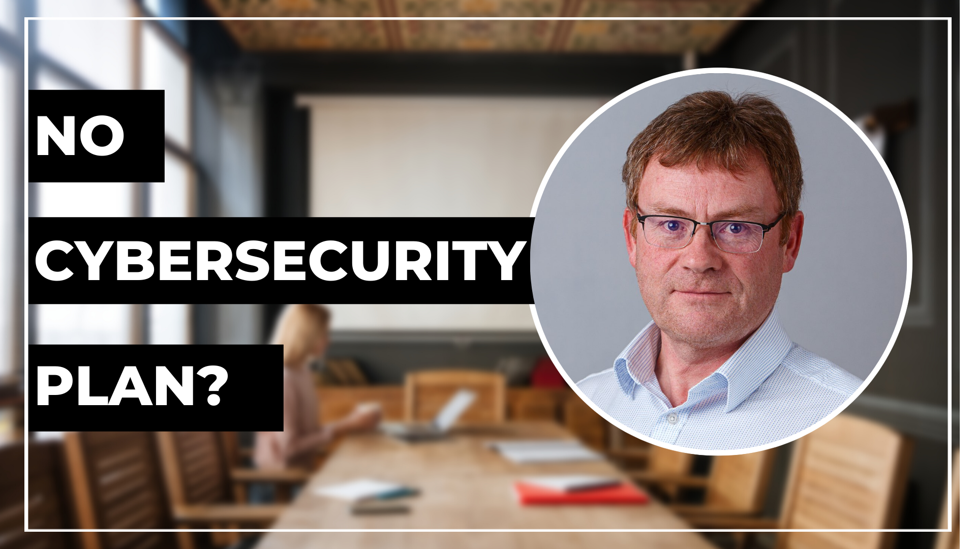 Small businesses don’t need to plan for a cyber incident - 15 Dangerous Cybersecurity Myths - Day 8