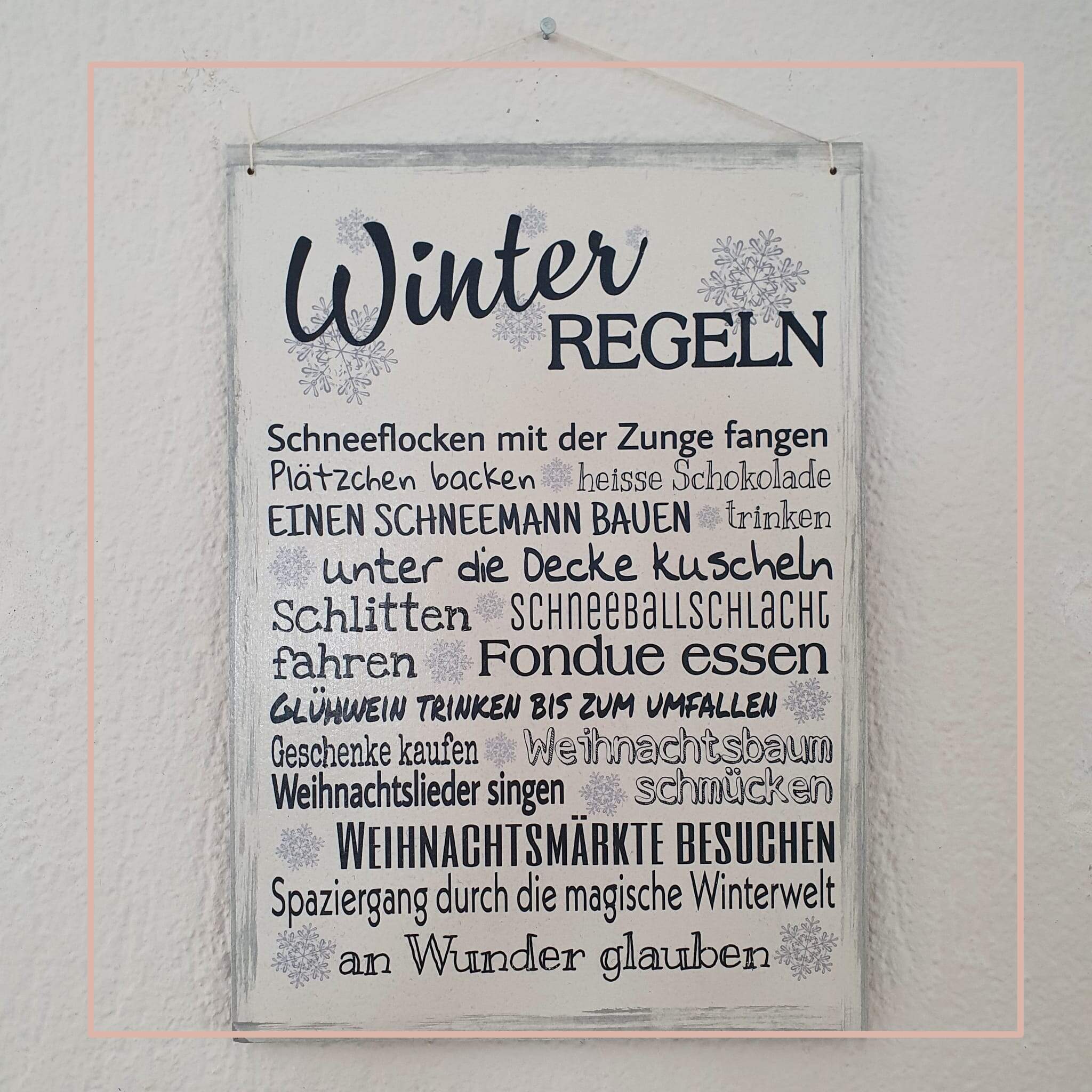 Spruchschild "WinterRegeln"