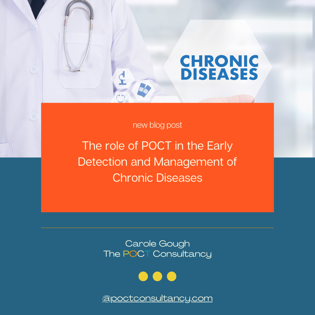 The Role of POCT in the Early Detection and Management of Chronic Diseases