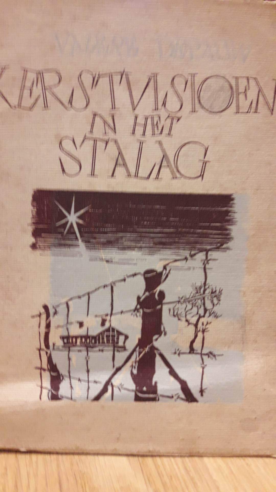 Kerstvisioen in het Stalag - Valere Depauw - 1943 / 46 blz