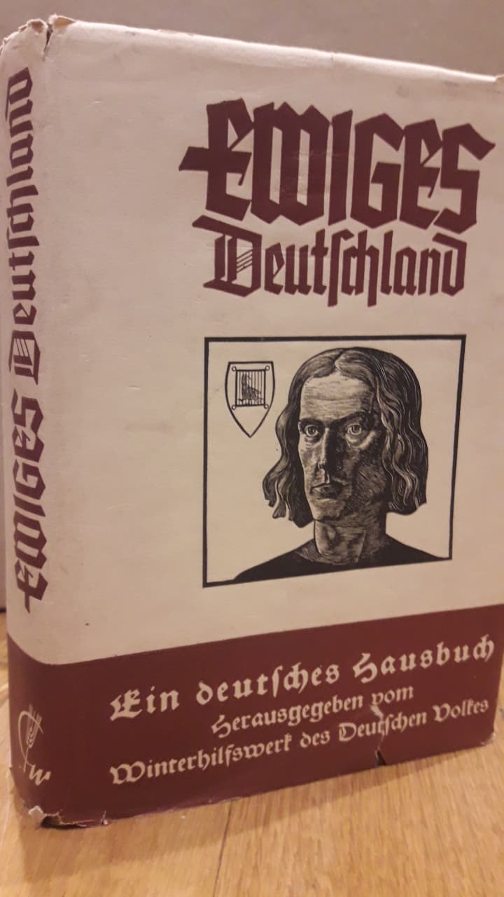 Ewiges Deutschland / Deutsches hausbuch 1941