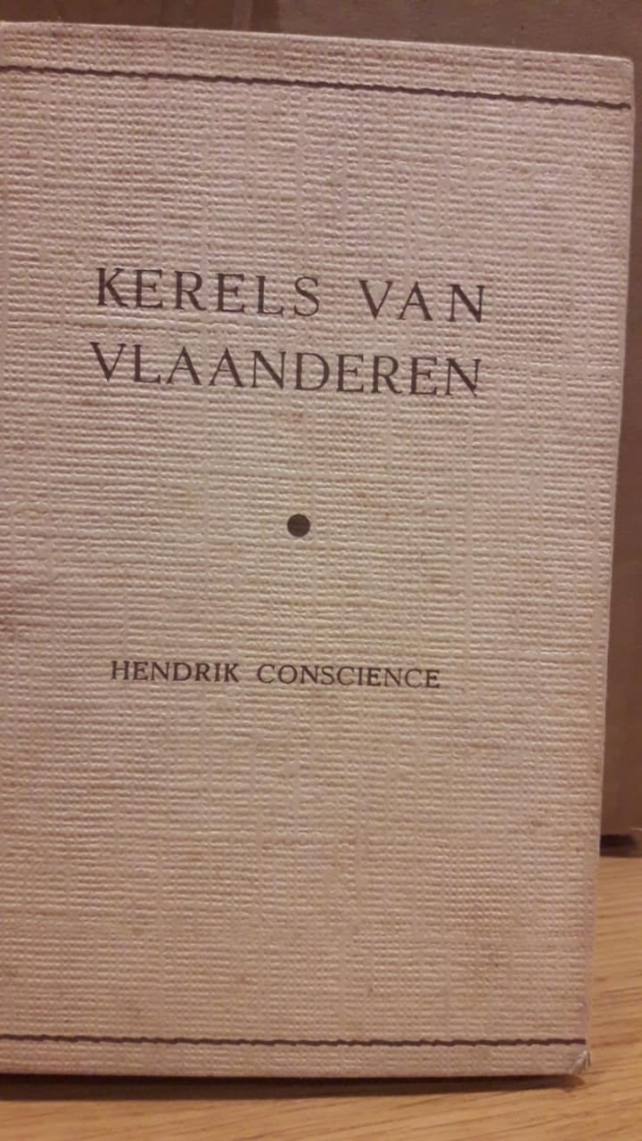 Hendrik Concience / Kerels van Vlaanderen / Reinaert uitgave 1954