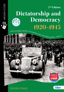 HISTORY - Dictatorship & Democracy 1920-1945 (2nd Ed)