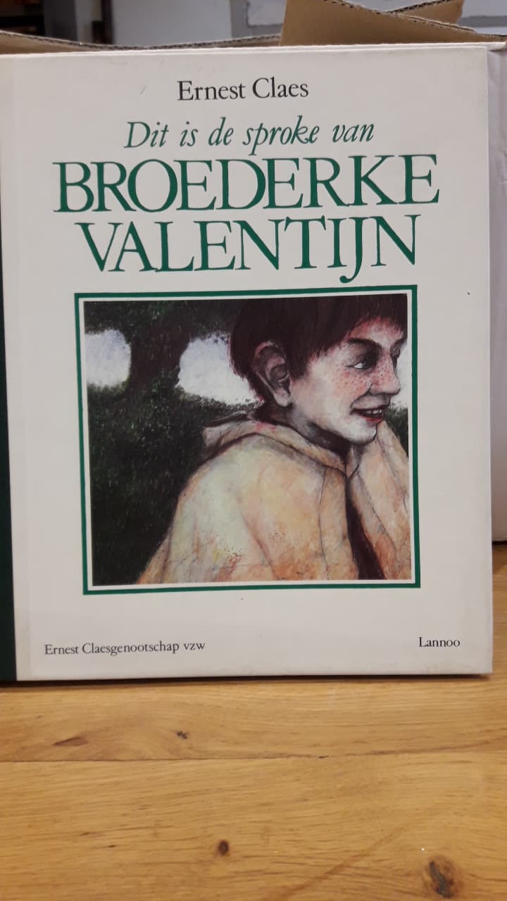 Luxe uitgave Ernest Claes genootschap / Broederke Valentijn - 1988 genummerd