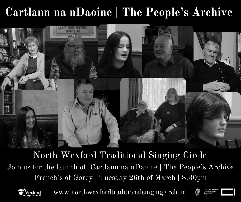 NORTH WEXFORD TRADITIONAL SINGING CIRCLE | 8.30PM ON TUESDAY 26th MARCH 2024
