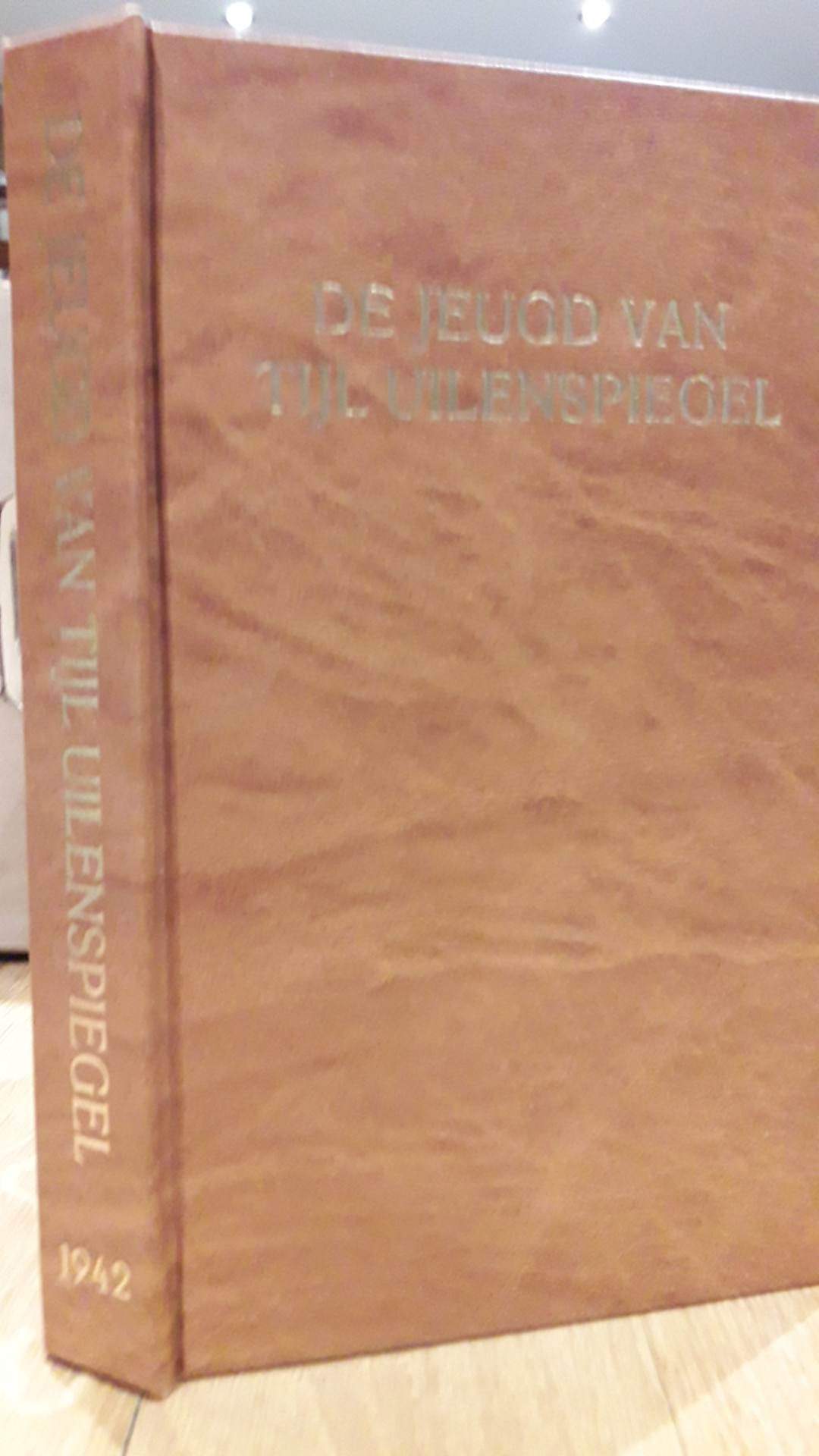 De Jeugd van Tijl Uilenspiegel door Raf Verhulst / uitgave 1942 Volk en Staat.