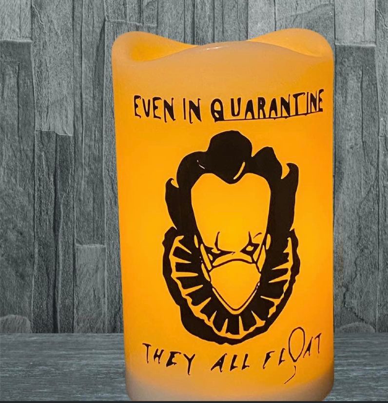 "Even In Quarantine, They All Float" LED Candle