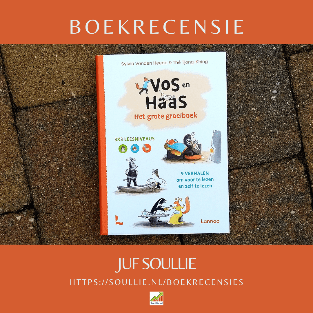 Boekrecensie: Vos en Haas Het grote groeiboek