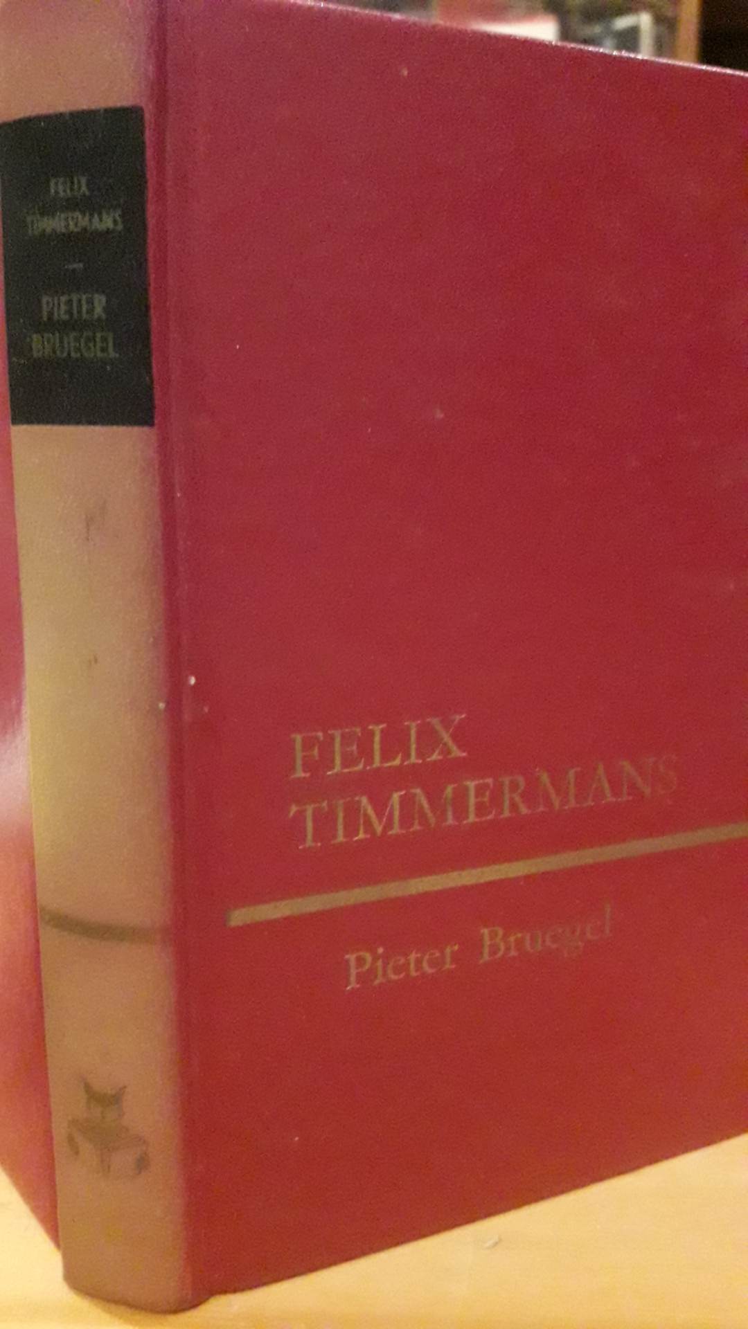 Felix Timmermans - Pieter Breugel / 255 blz