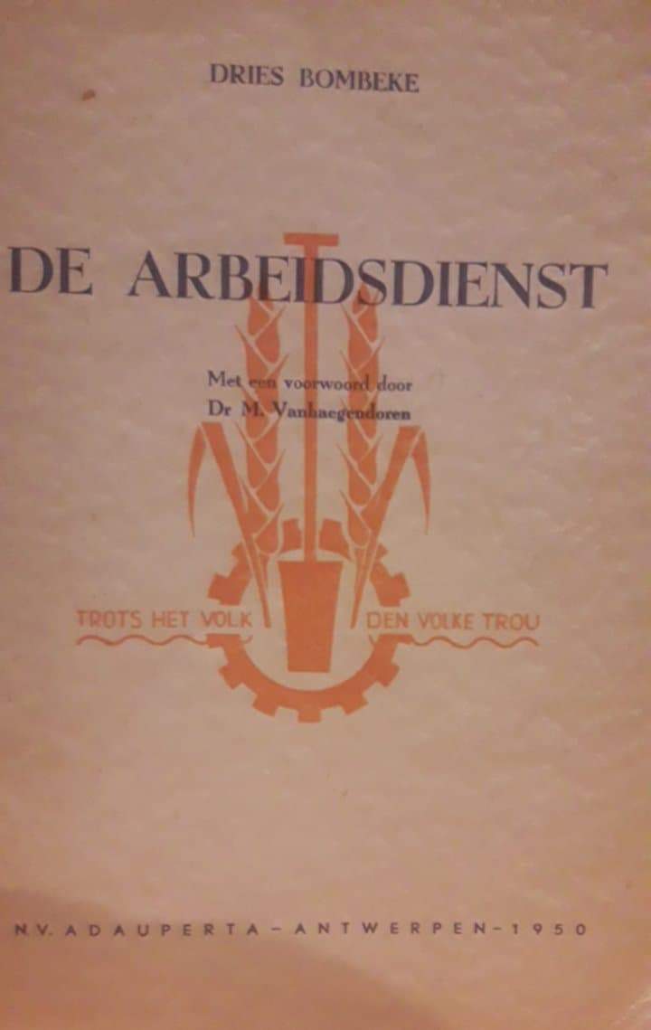 Zeldzaam Brochure Arbeidsdienst - dries Bombeke 1950 / 35 blz