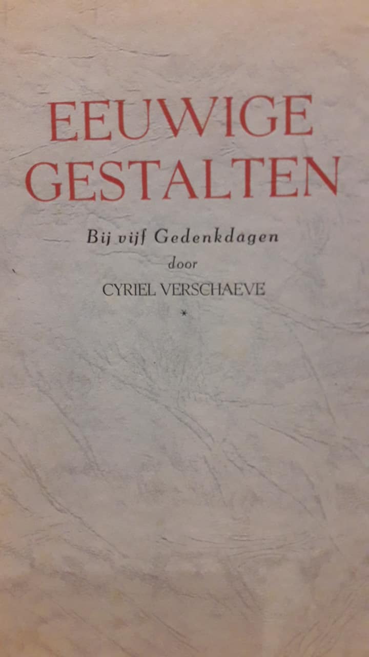 Cyriel Verschaeve - Eeuwige gestalten   / uitgave 1944