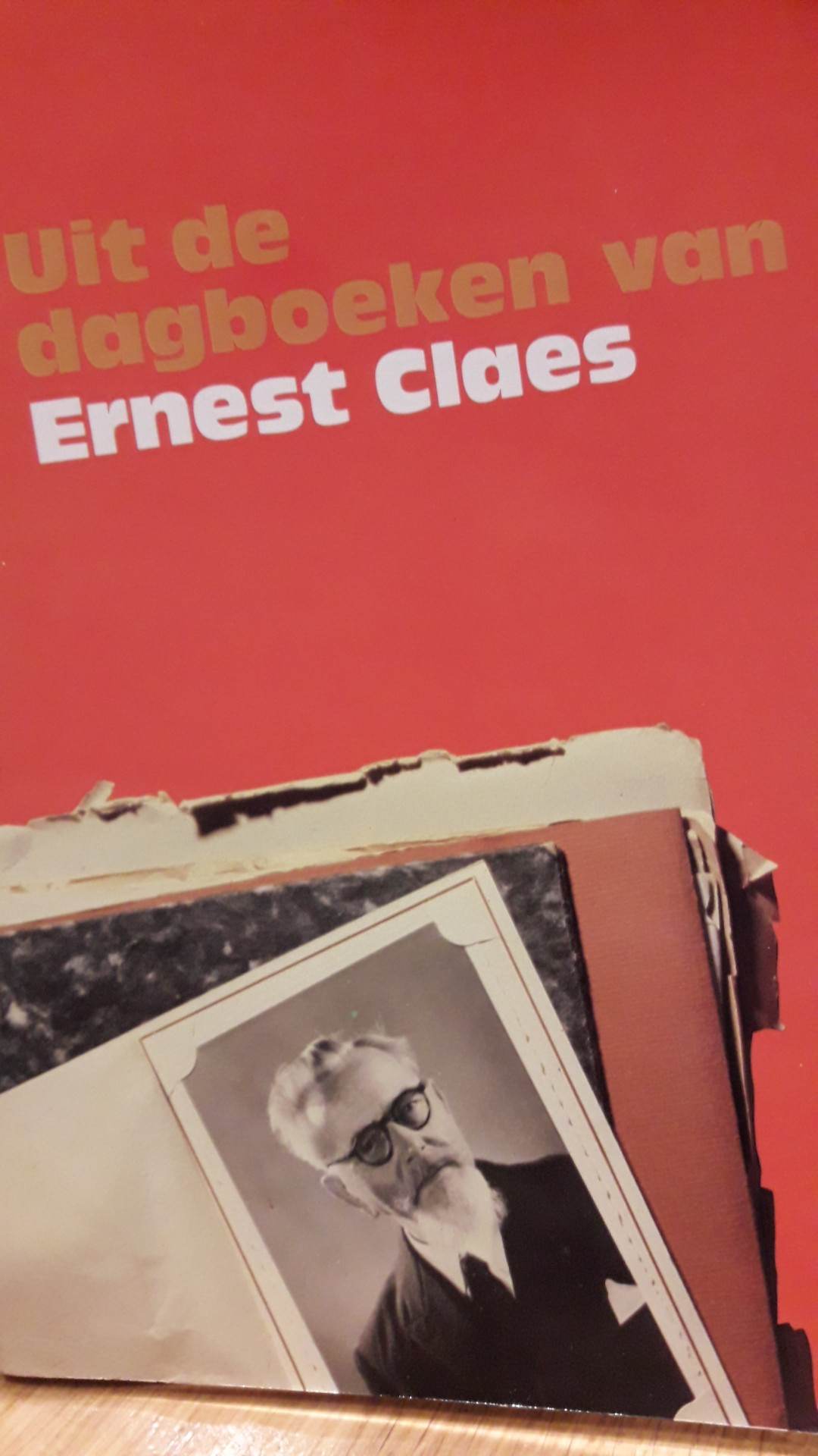 Ernest Claes - uit de dagboeken van Ernest Claes / 250 blz