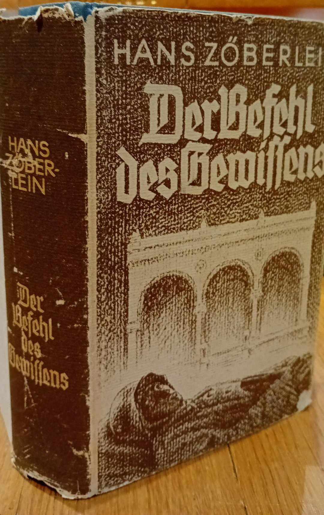 Der Befehl des Geissens - Hans Zoberlein 1938 / 990 blz