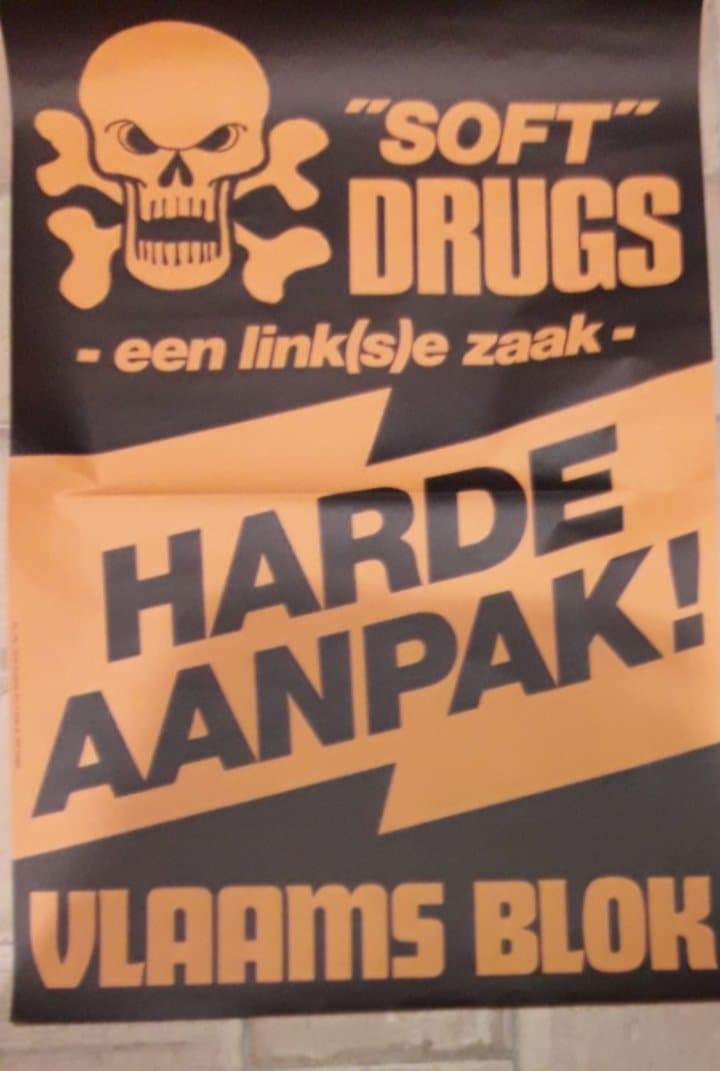 Affiche Vlaams Blok - soft drugs harde aanpak  / 45 x 60 cm