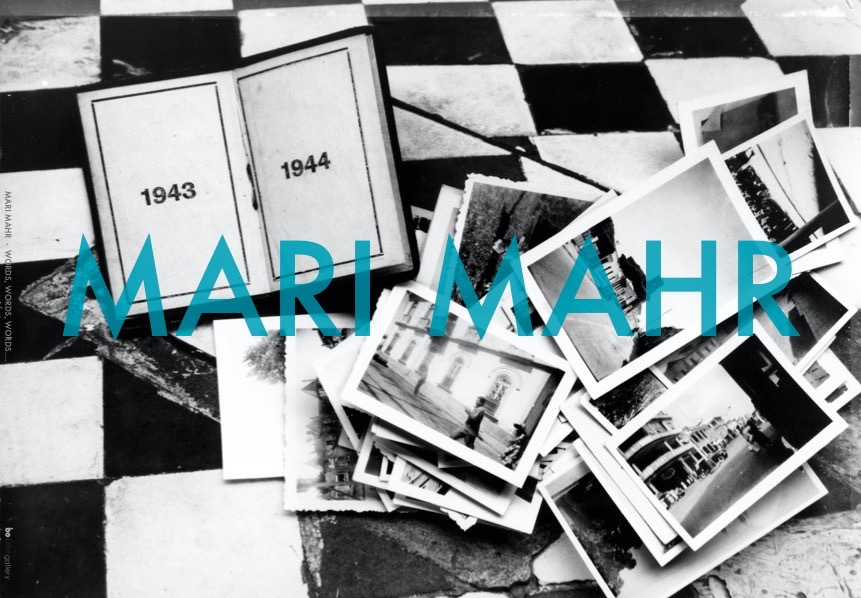 MARI MAHR - 'WORDS, WORDS, WORDS...'