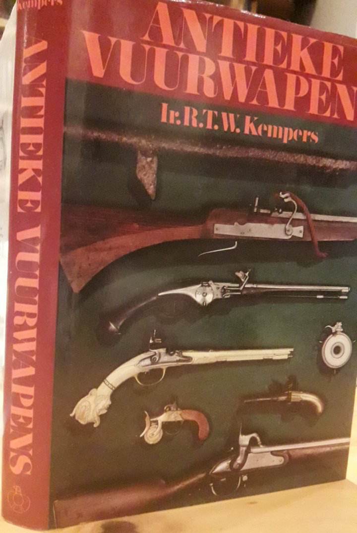 Antieke vuurwapens door Kempers / 240 blz
