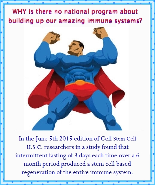 WHY NOT a national program to optomize our immune system NATURALLY?