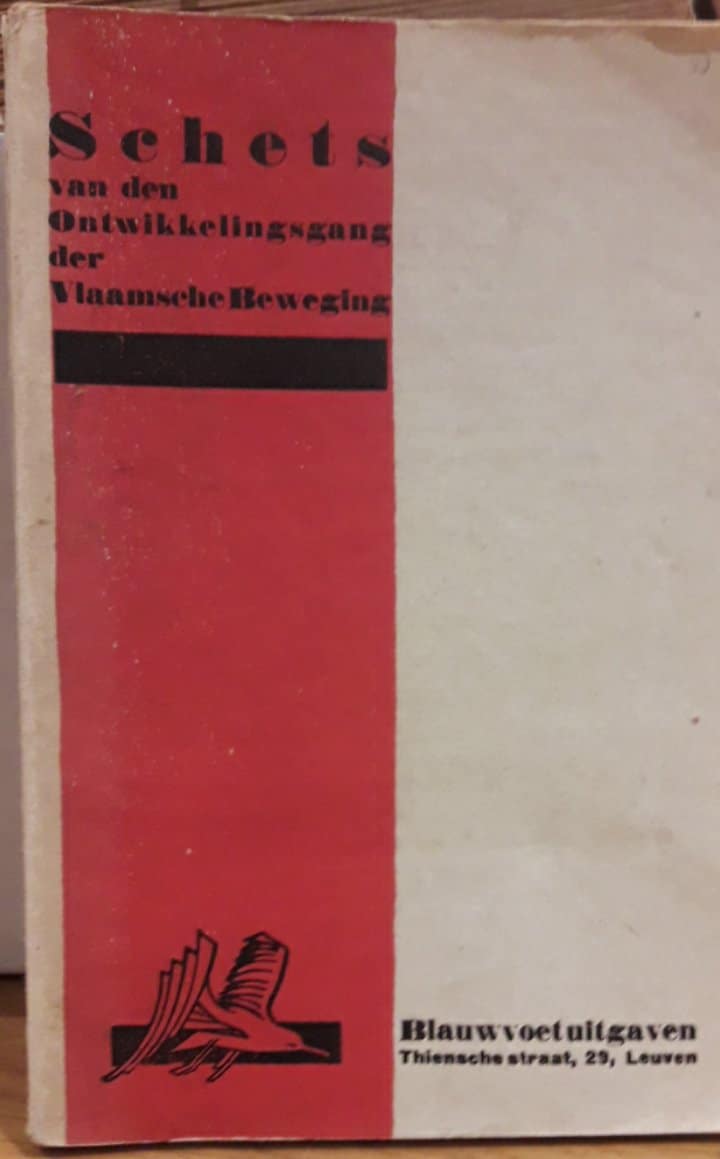 Schets van den ontwikkelingsgang der Vlaamsche beweging - Blauwvoetuitgaven 1930
