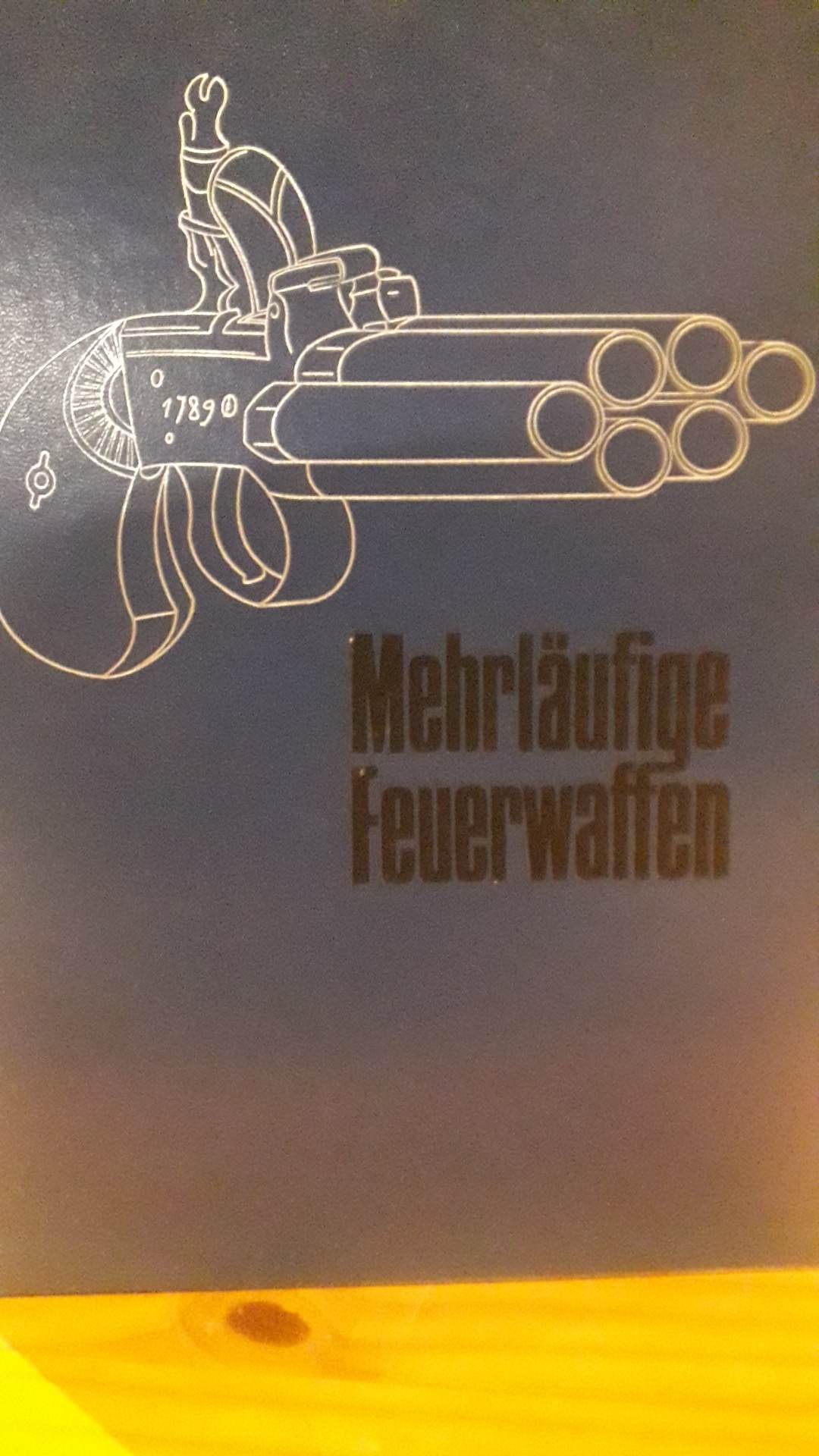 Mehrlaufige Feurwaffen von Hans Gerd Muller / 152 blz