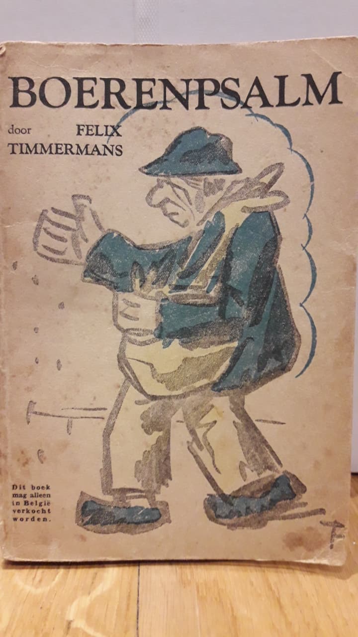 Felix Timmermans - Boerenpsalm / 1942