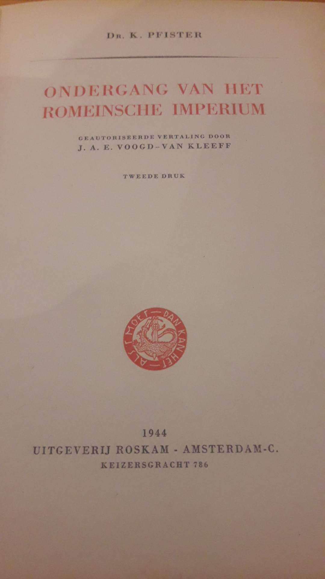 Ondergang van het Romeinsche imperium - 335 blz / ROSKAM 1944 Nederlandse collaboratie uitgeverij
