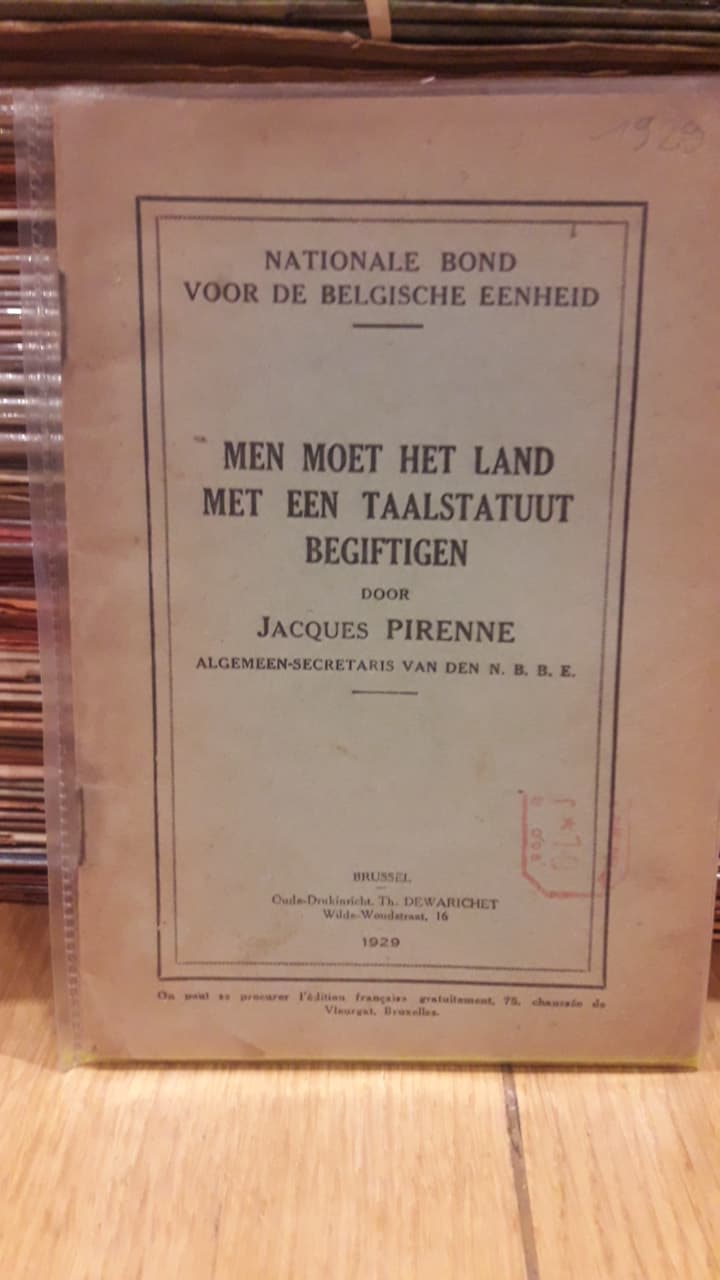 Aktivisme 1929 / Men moet het land met een taalstatuut begiftigen - Belgische eenheid
