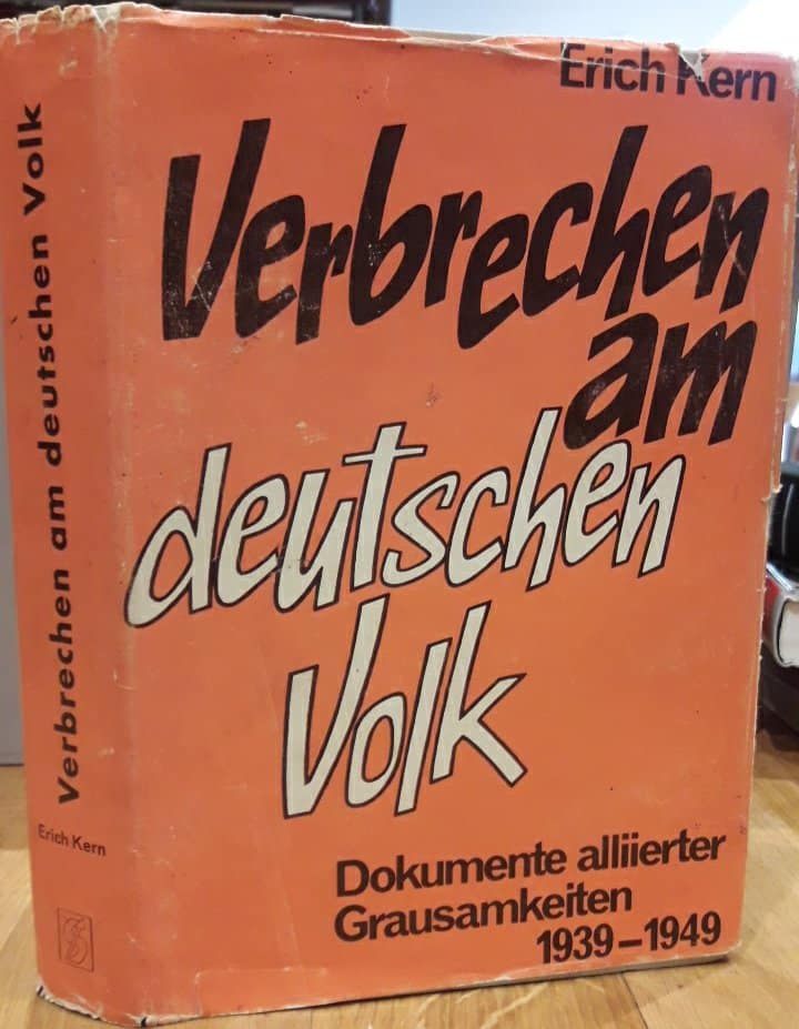 Verbrechen am Deurschen Volk - Alliierter Grausamkeiten 1939 - 1949 / 330 blz