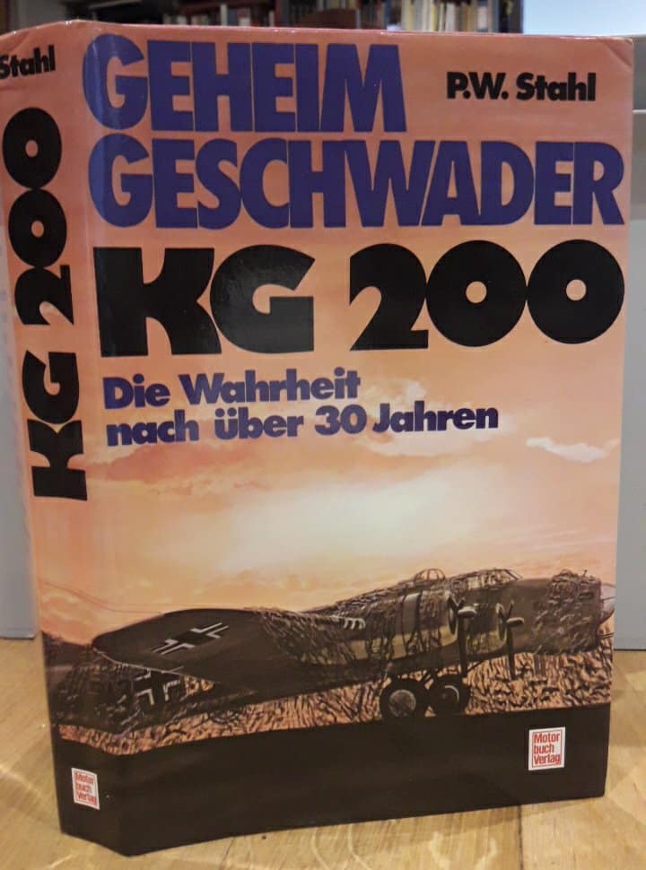 Geheim Geschwader KG 200 - P.W. Stahl / 300 blz Motor Buch verlag