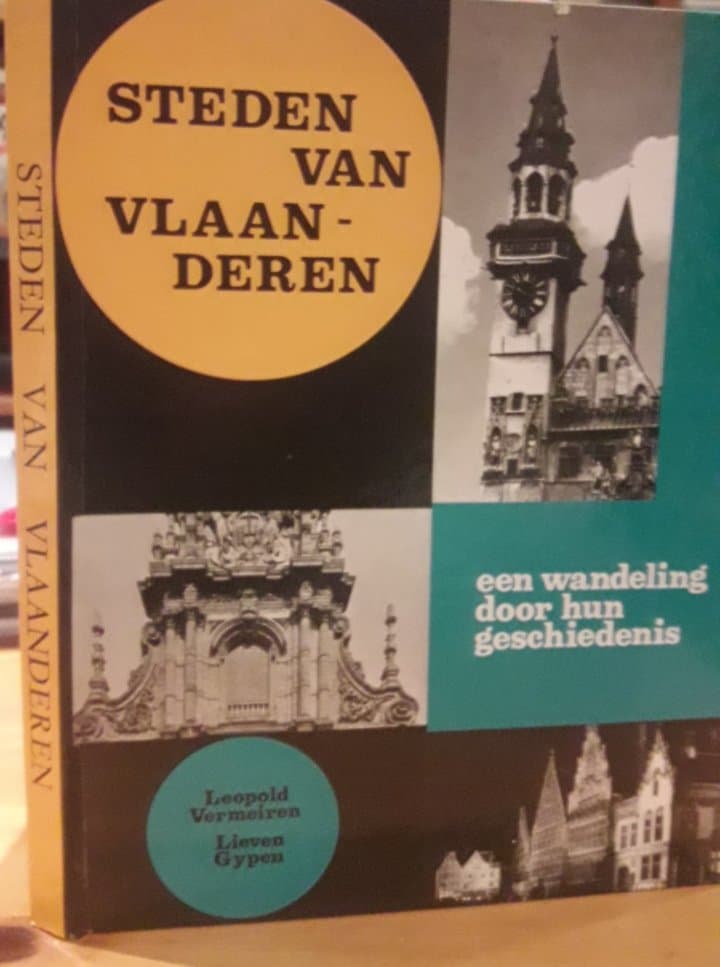 Steden van Vlaanderen , een wandeling door de geschiedenis - Fotoboek 160 blz