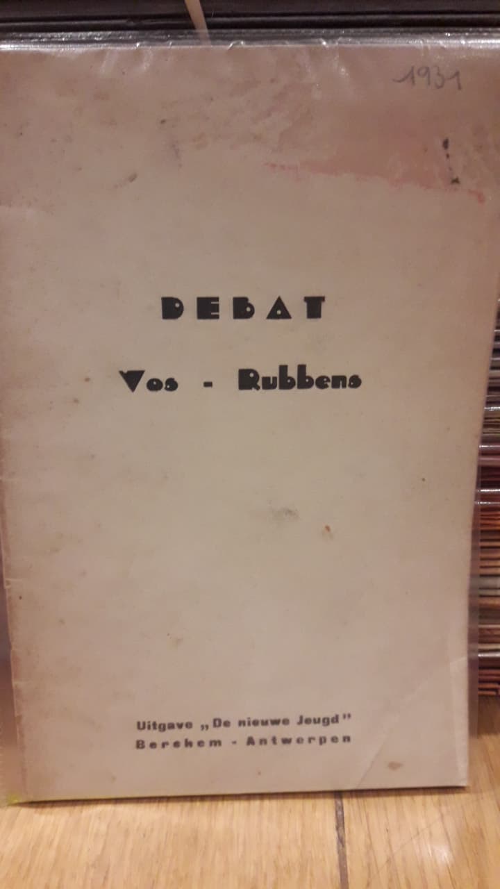 Aktivisme 1931 /  Debat Vos - Rubens