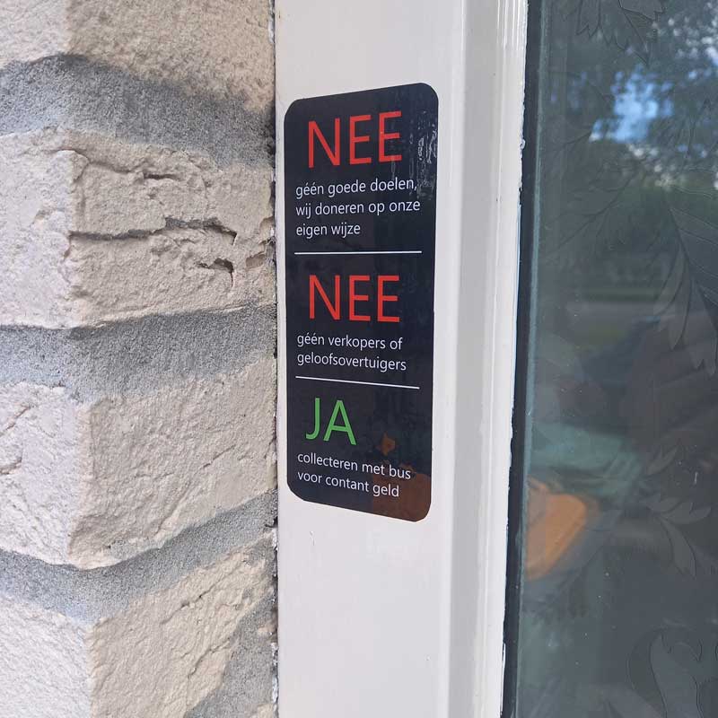 Nee - Ja - Sticker geloofsovertuiging verkoop aan de deur en collecte