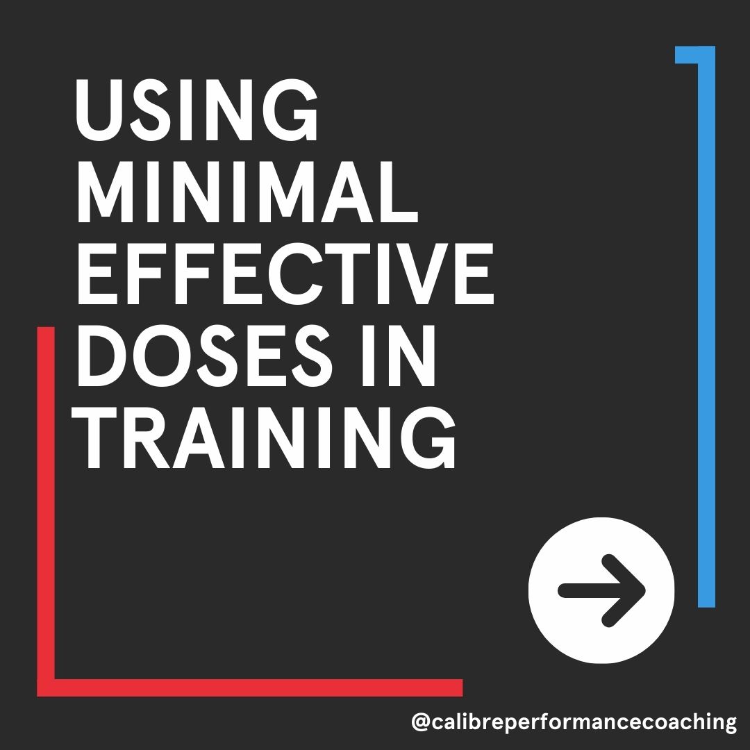 Minimal Effective Training Doses