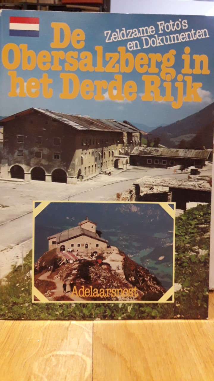 Nederlandstalig Fotobrochure - De Obersalzberg in het derde rijk / 90 blz glanspapier