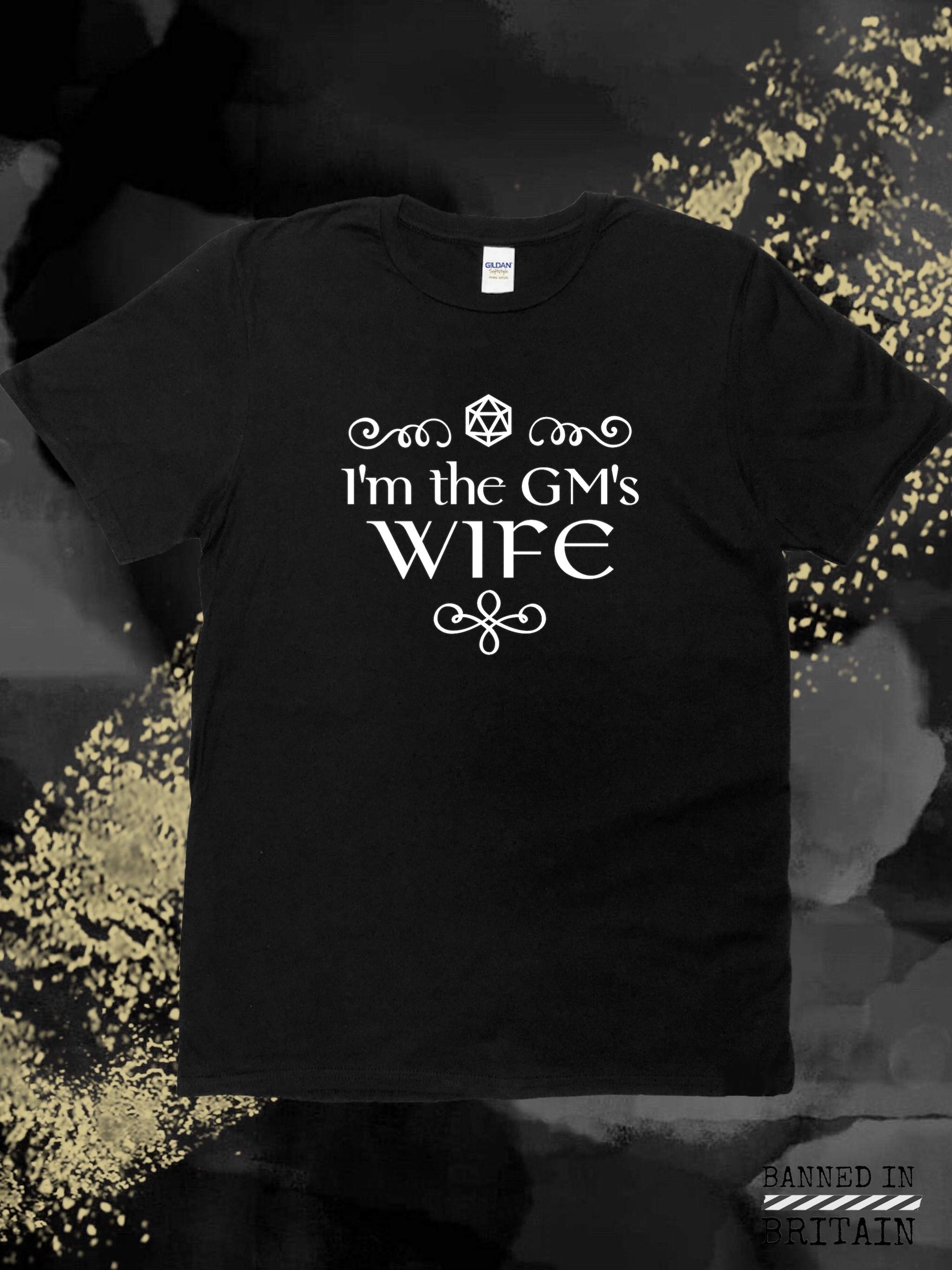I'm the GM's Wife T-Shirt