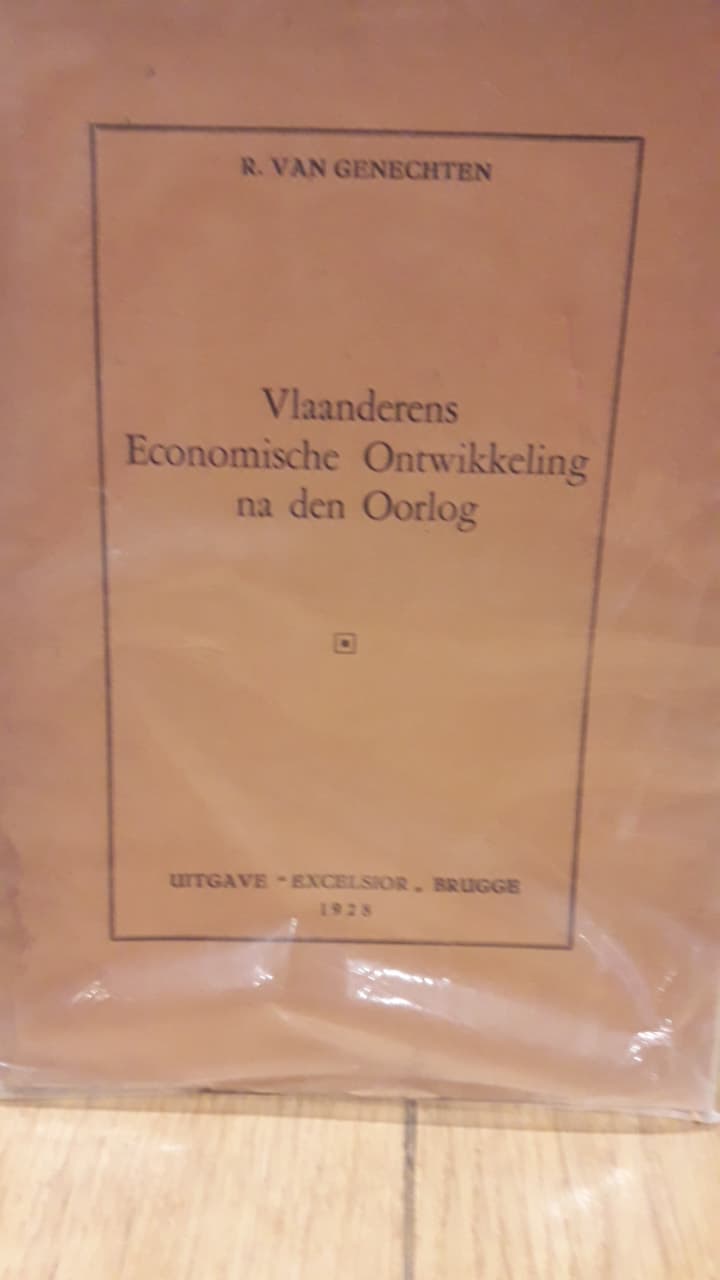Aktivisme 1928 / Vlaanderens economische ontwikkeling na den oorlog