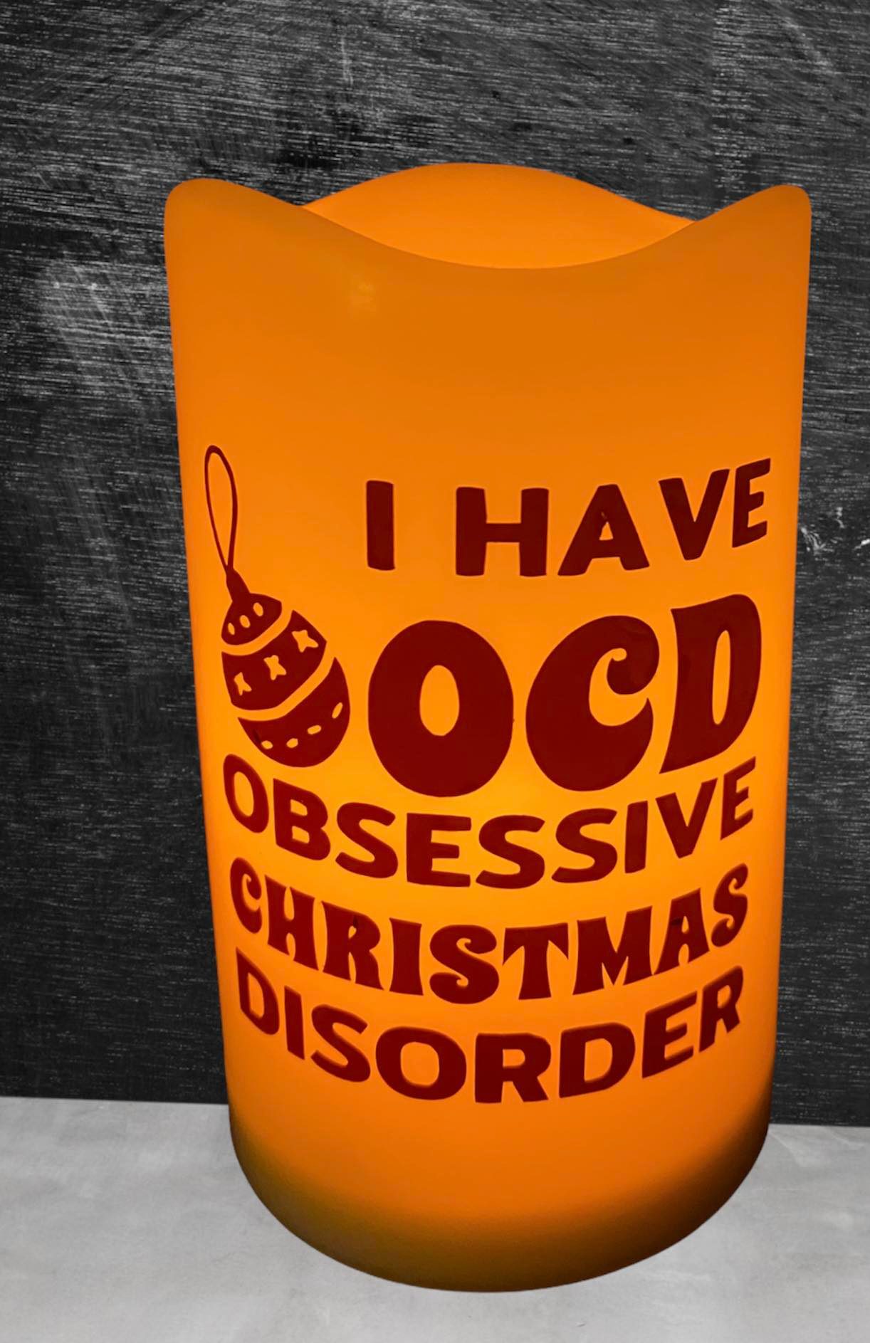 "I Have OCD" LED Candle