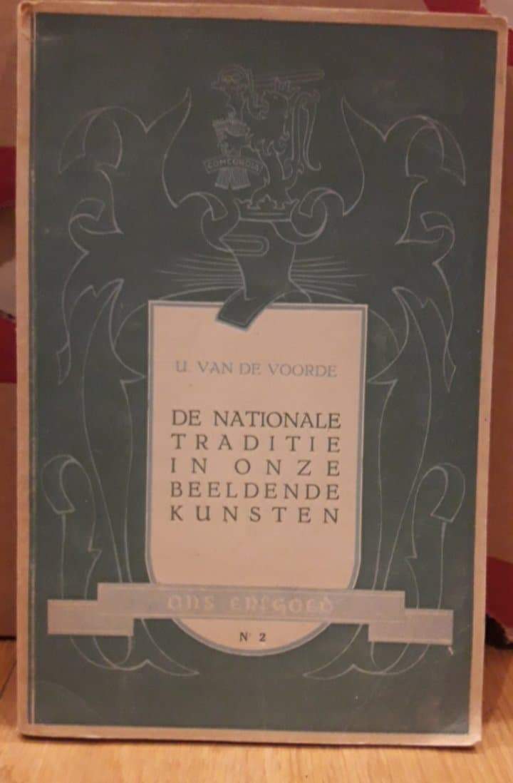 V.N.V. Brochure - De Nationale traditie in onze beeldende kunst 1944 / 114 blz