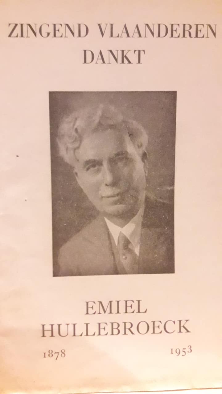 Zingend Vlaanderen dankt Emiel Hullebroeck 1878 - 1953 / 44 blz