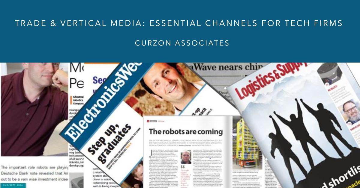 Trade and Vertical Media: Essential Channels for Tech Firms