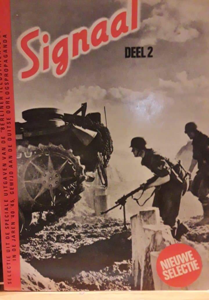 2 Nederlandstalige boeken over het Duitse propagandatijdschrift SIGNAAL / 1940-45