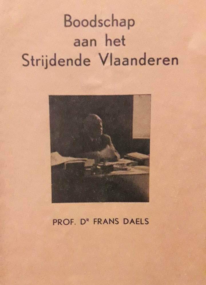 Boodschap aan het strijdende Vlaanderen  van professor Frans Daels - uitgave 1951 / IJzerbedevaart