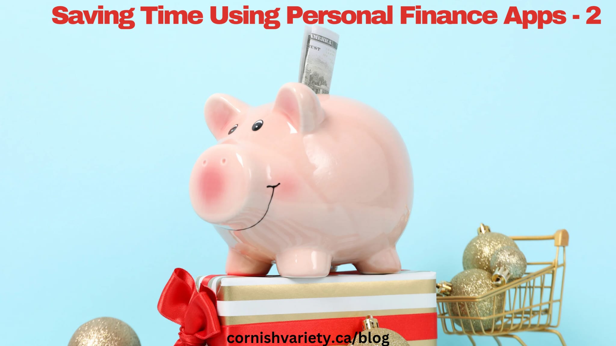 Saving Time Using Personal Finance Apps – 2