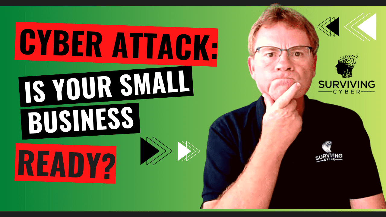 Cyber Attack - Is your small business ready?
