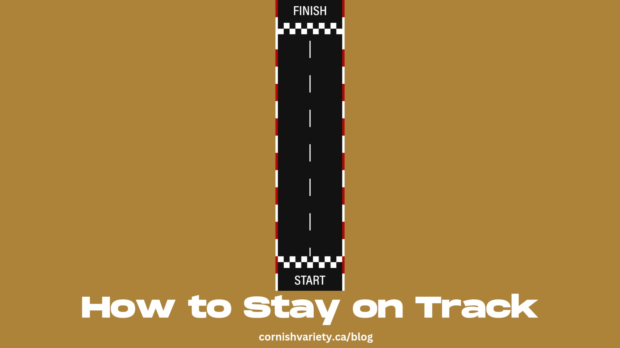 How to Stay on Track
