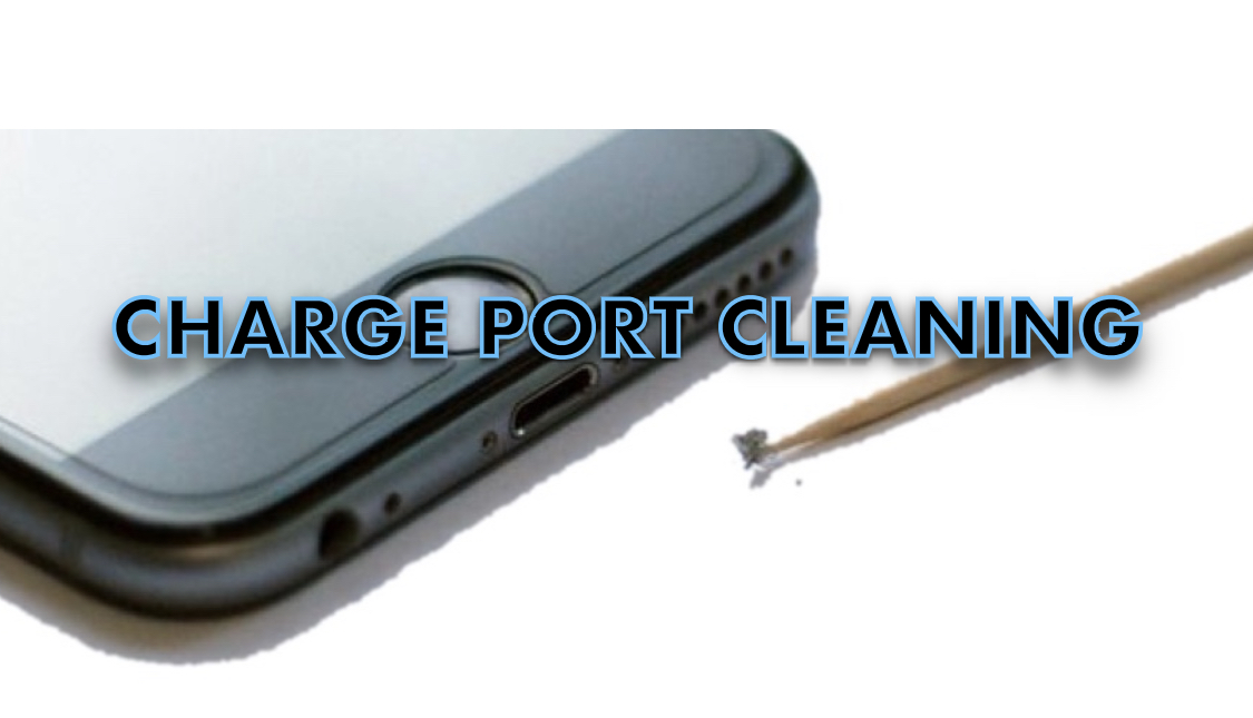 charge port cleaning