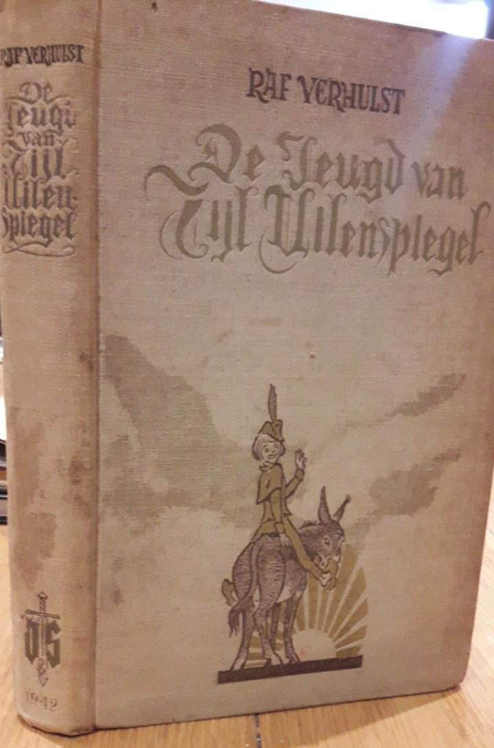 De Jeugd van Tijl Uilenspiegel door Raf Verhulst - VNV uitgave 1942 Volk en staat