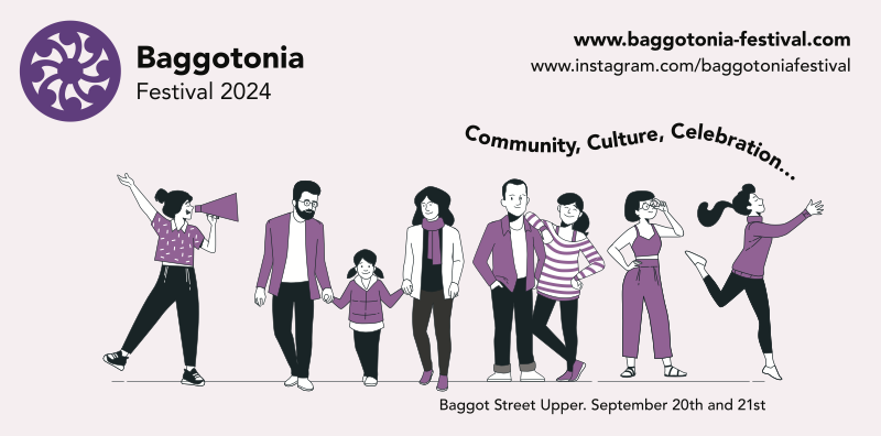 Baggotonia Festival THIS WEEK