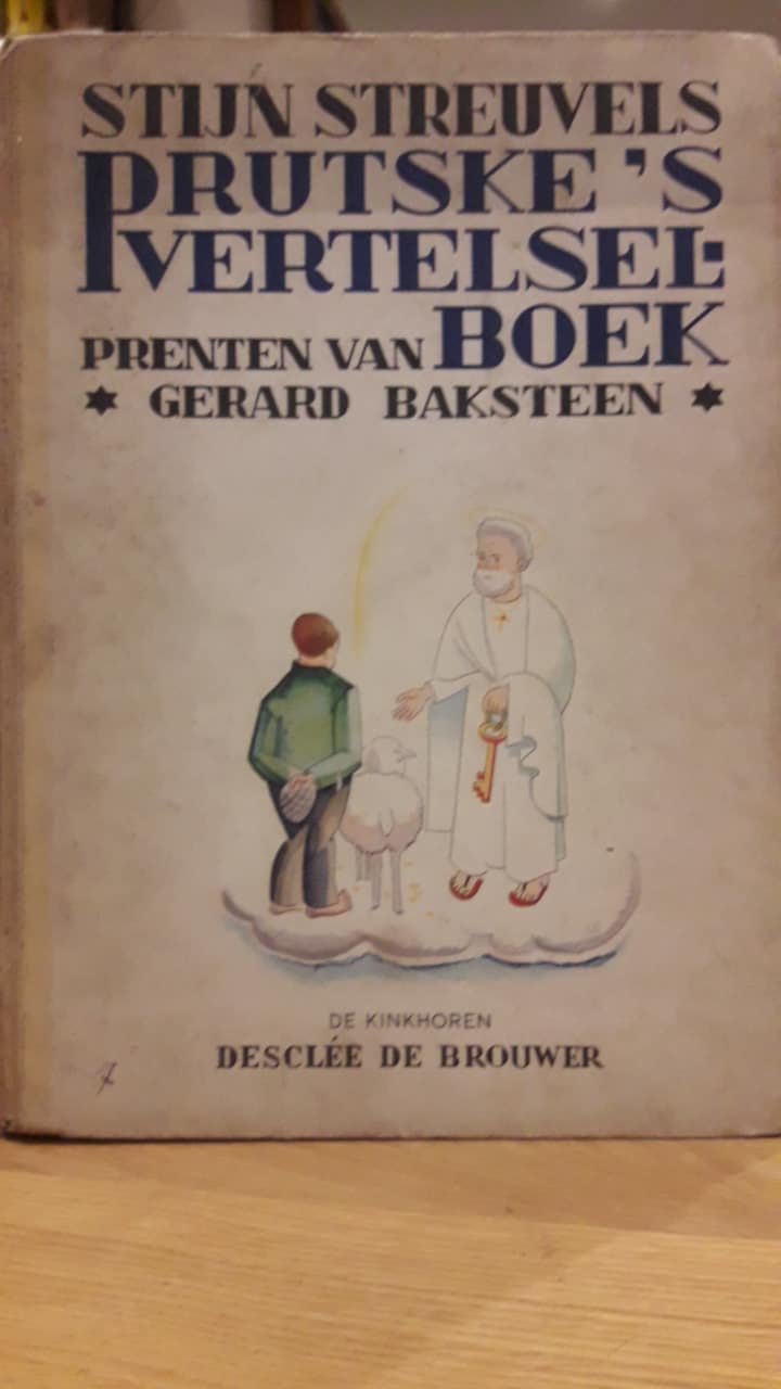 Stijn Streuvels - Prutske's vertelselboek met prenten van Gerard Baksteen
