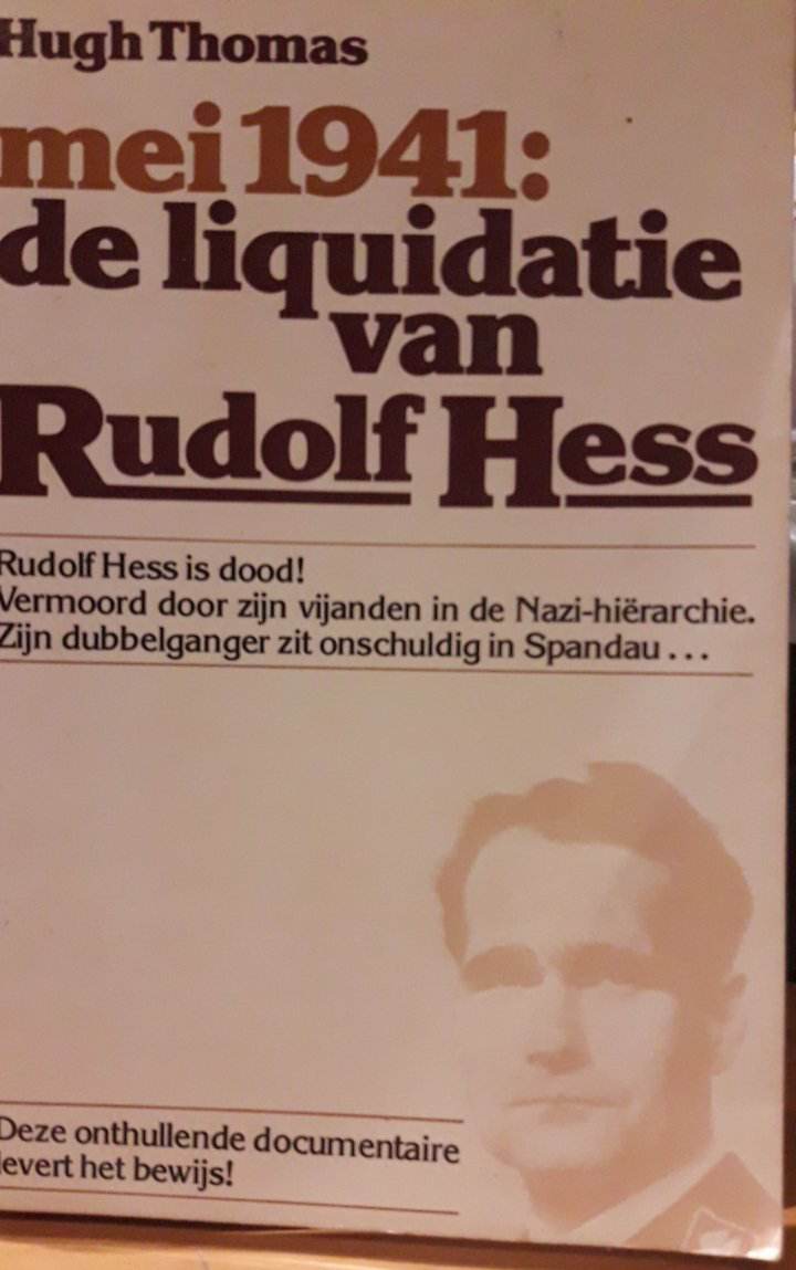 Mei 1941 - De liquidatie van Rudolf Hess - Hugh Thomas / 215 blz