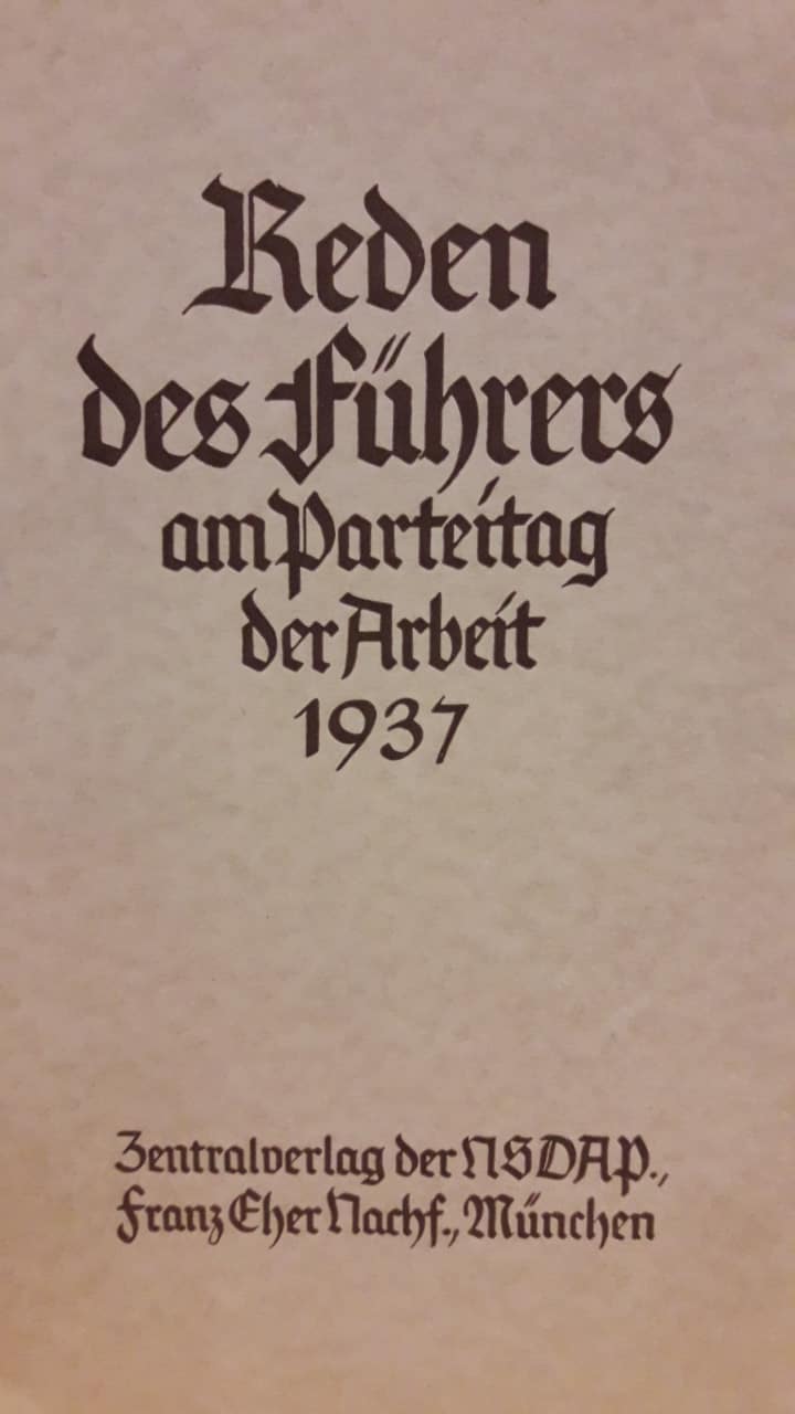 origineel - Reden des Fuhrers am Parteitag der Arbeit 1937